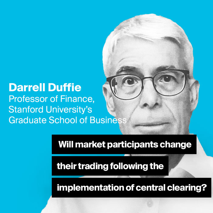 Darrell Duffie - With most Treasury and Treasury repo trades