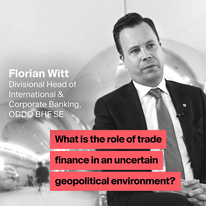 Florian Witt - Trade-finance bankers must become geopolitical-issue