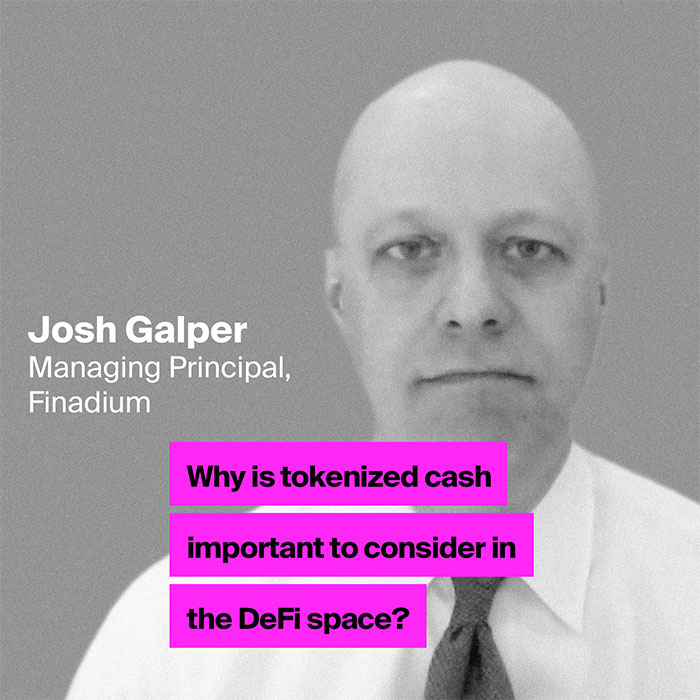 Josh Galper - tokenized cash