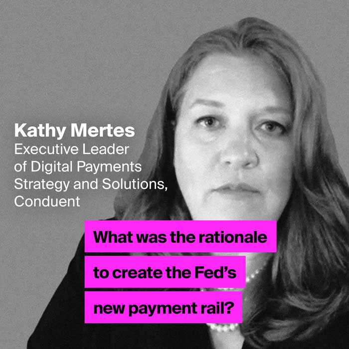 Kathy Mertes - Feds new payment rail