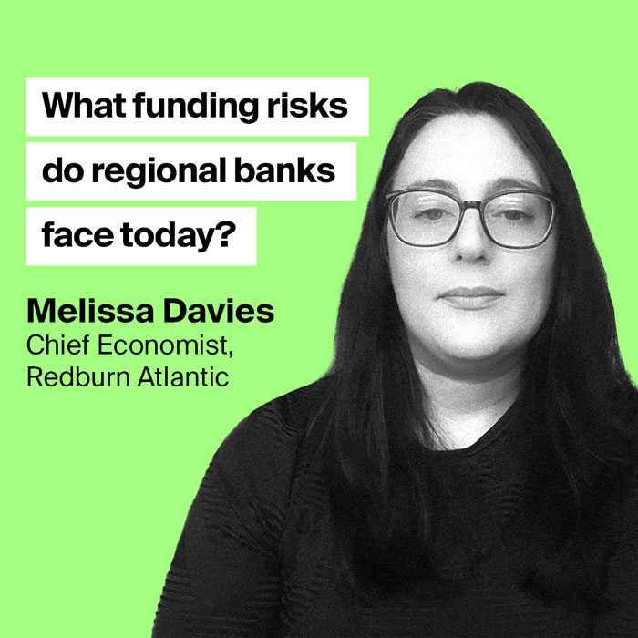 AerialView - Melissa Davies What funding risks do regional banks face today?