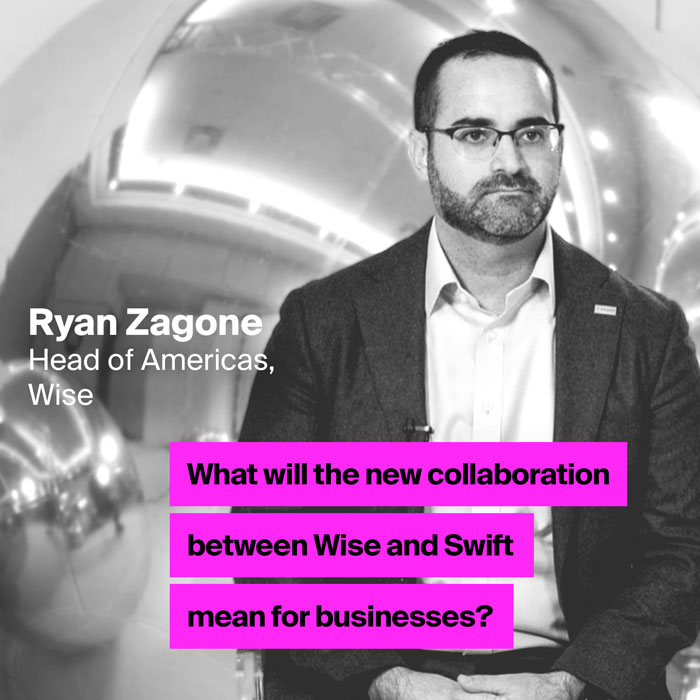 Ryan Zagone - A new partnership between Wise and Swift announced at Sibos 2023
