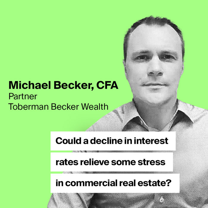 AerialView - Michael Becker Could a decline in interest rates relieve some stress in commercial real estate?